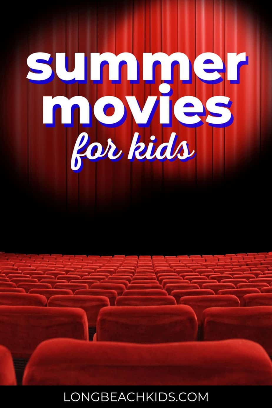 movie theater screen; text: summer movies for kids