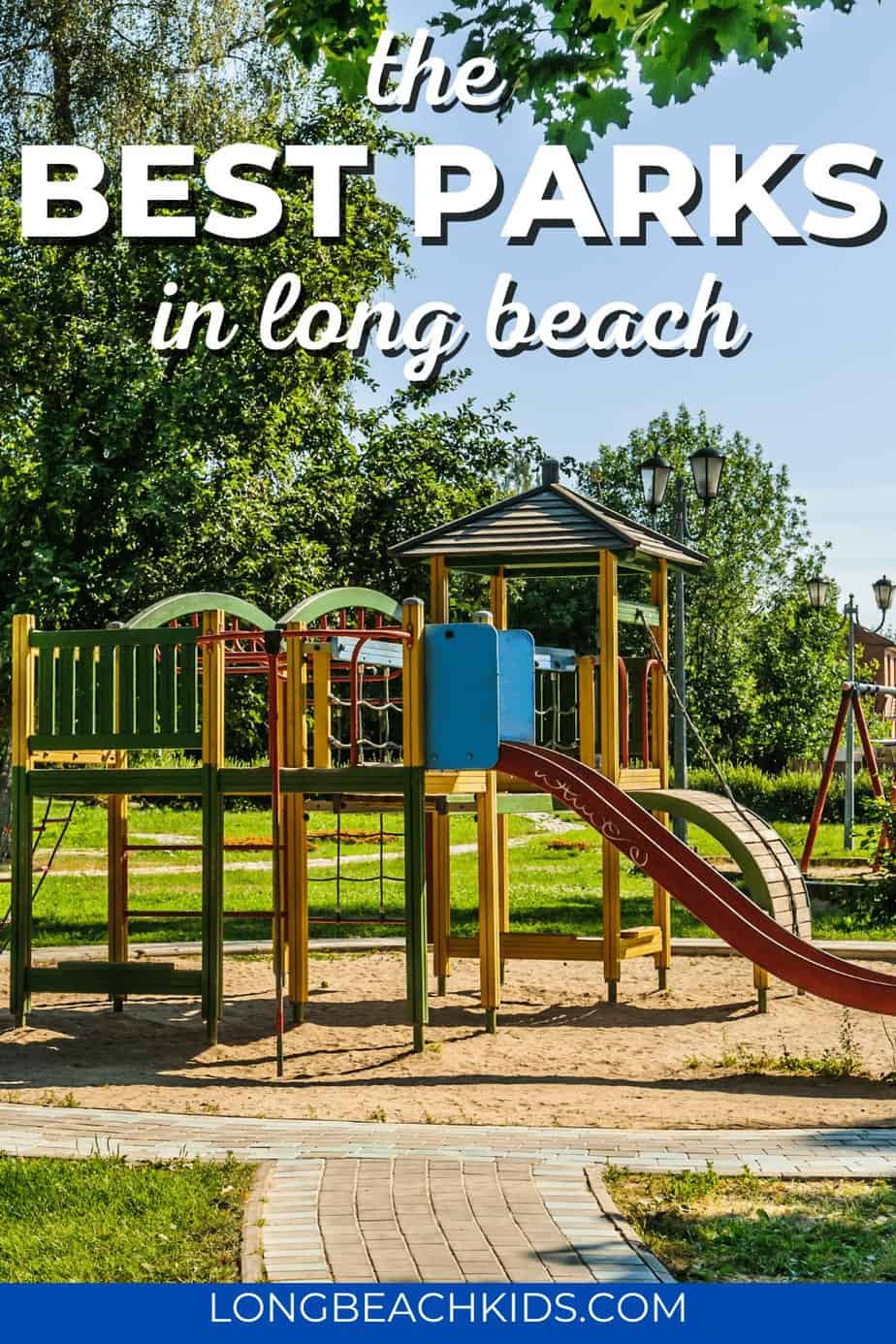 playground; text: the best parks in long beach